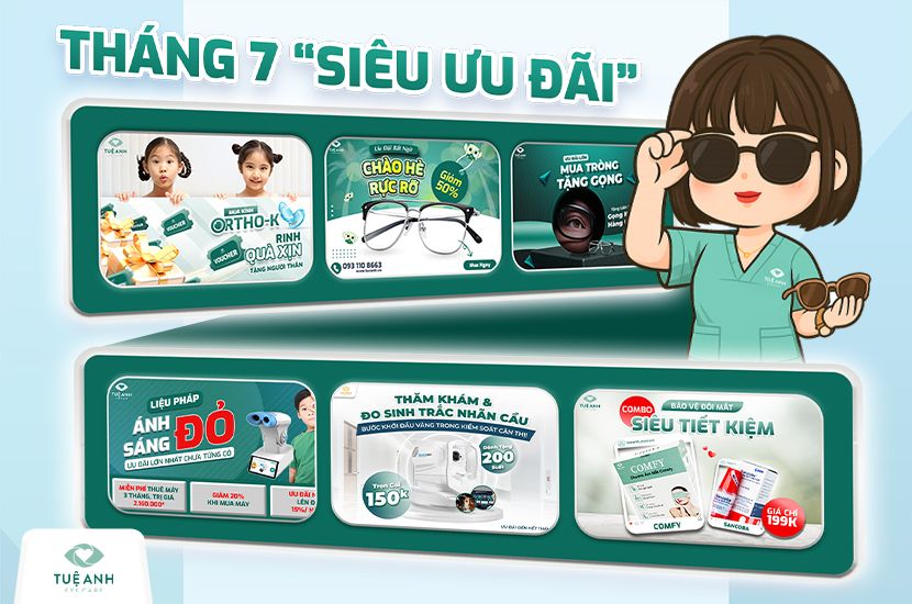 Ưu đãi tháng 7 tại phòng khám mắt Tuệ Anh