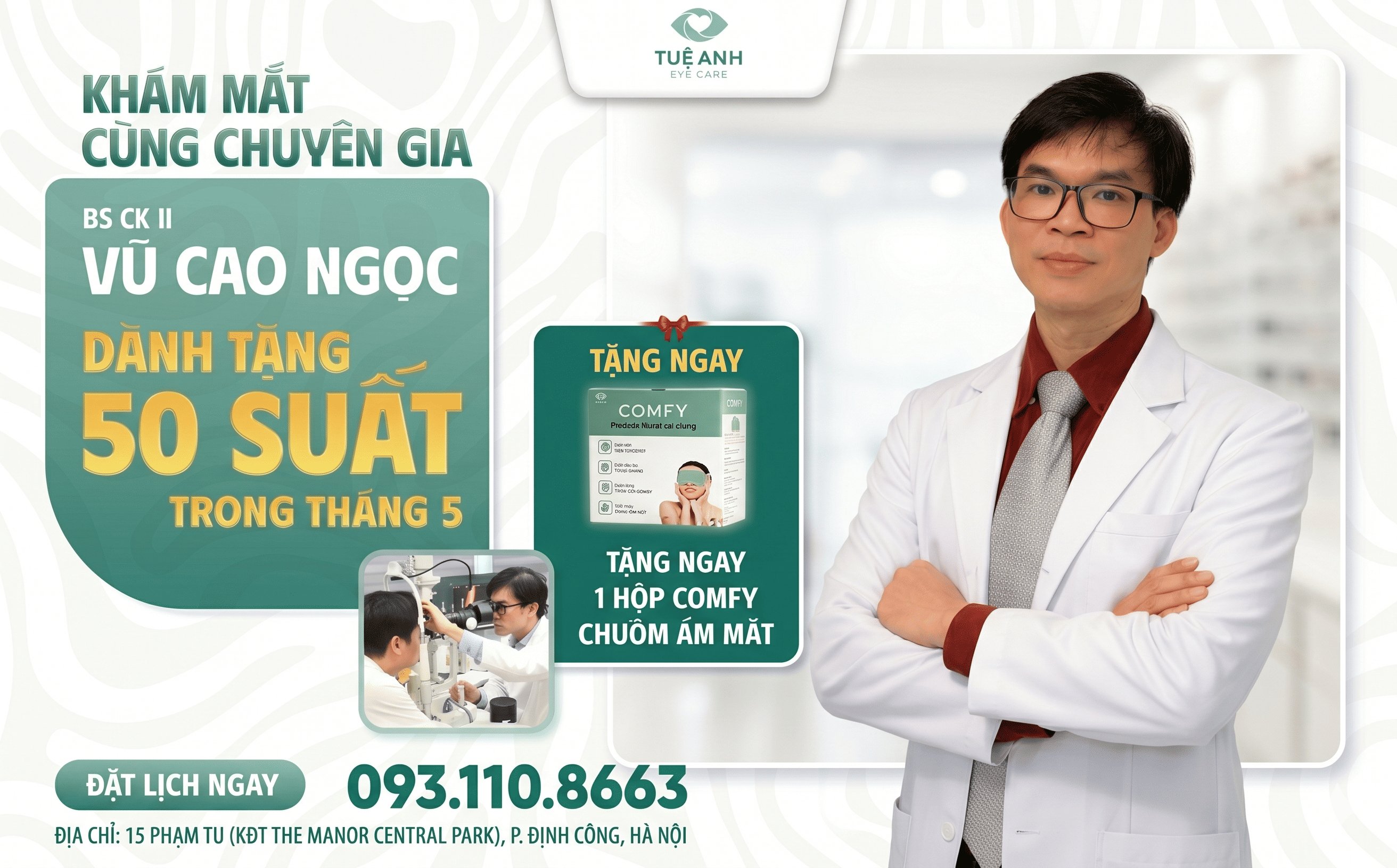 Khám mắt cùng chuyên gia Vũ Cao Ngọc - Tặng ngay 1 hộp comfy chườm ấm mắt